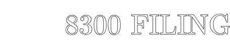 8300 Filing